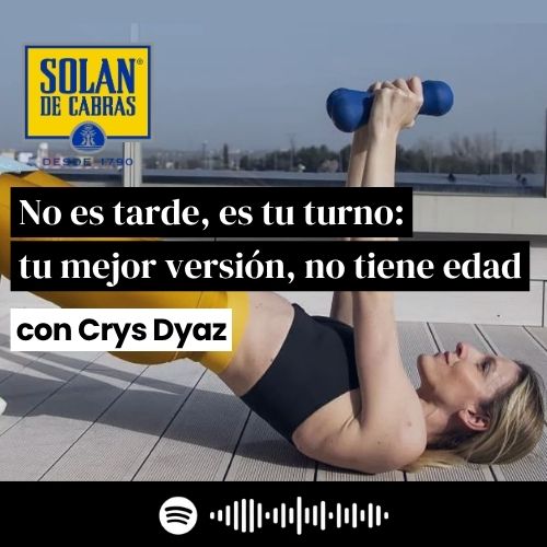 No es tarde, es tu turno: tu mejor versión no tiene edad con Crys Dyaz