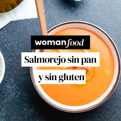 Receta saludable de salmorejo sin gluten | Dieta en la menopausia | Womanhood