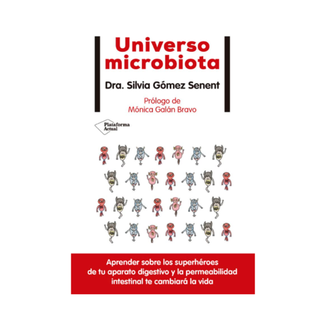 13. &quot;Universo Microbiota&quot; - Dra. Silvia Gómez Senent