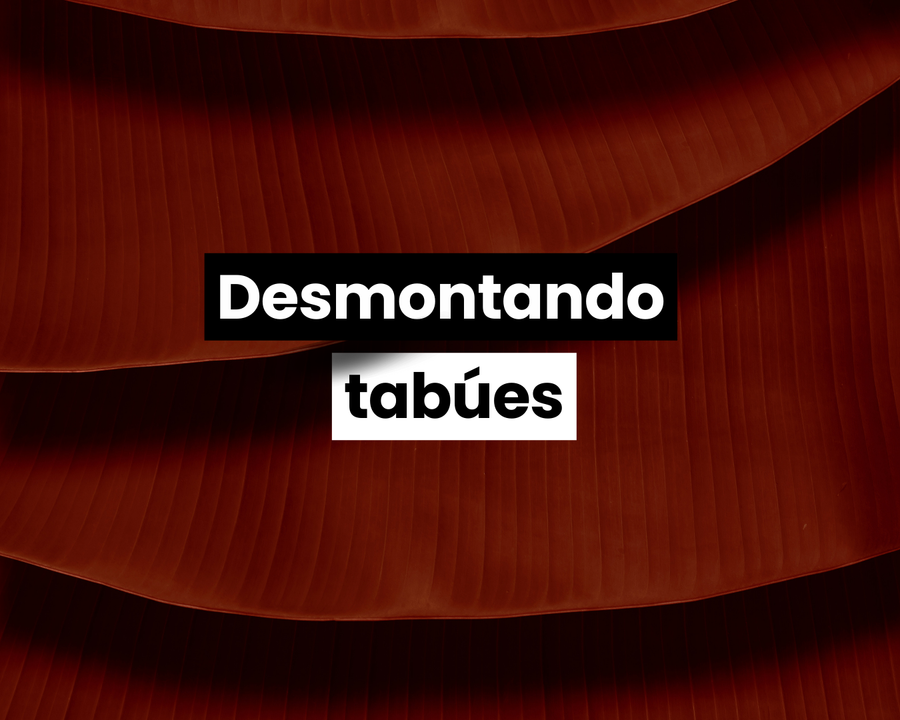 Telón rojo, con el rótulo Desmontando tabúes